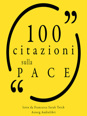 cover image of 100 Citazioni sulla pace